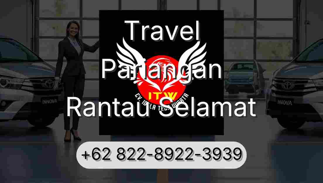 Travel Pariangan Rantau Selamat