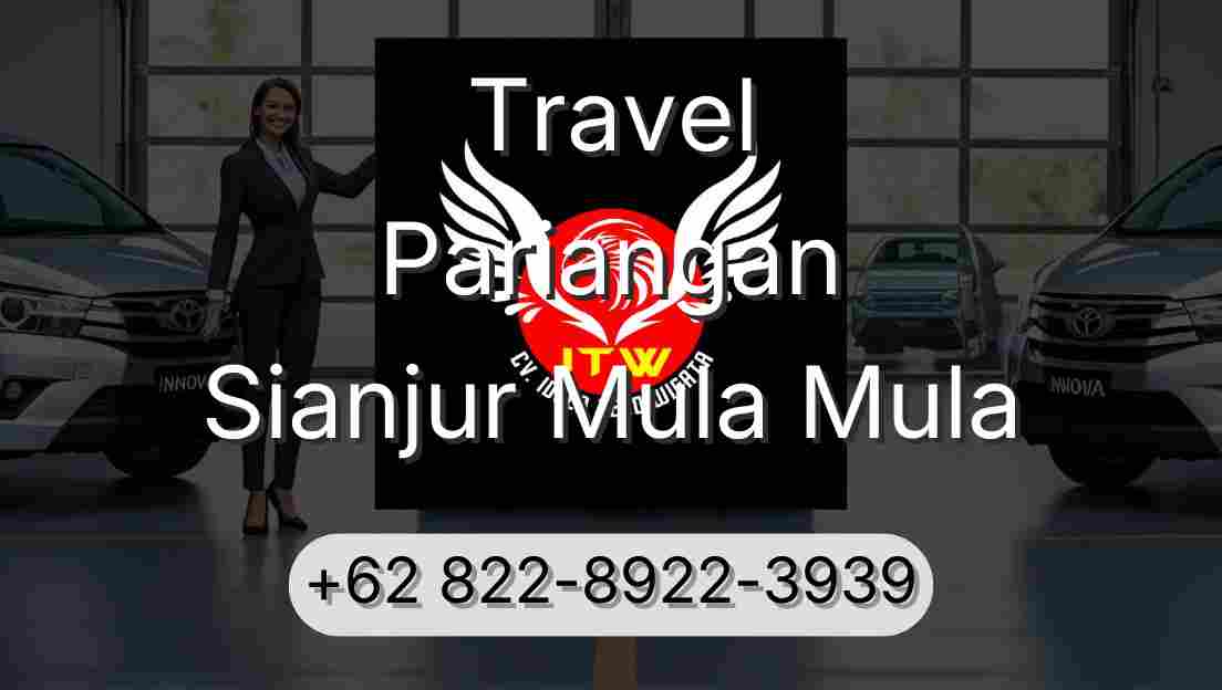 Travel Pariangan Sianjur Mula Mula