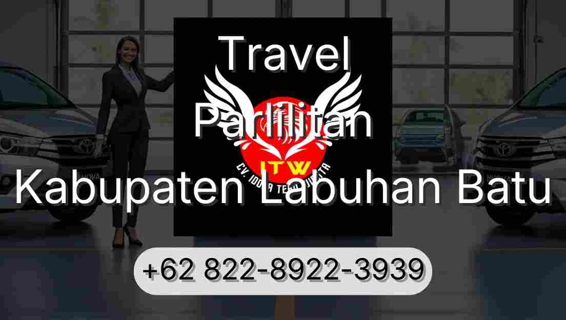 Travel Parlilitan Kabupaten Labuhan Batu