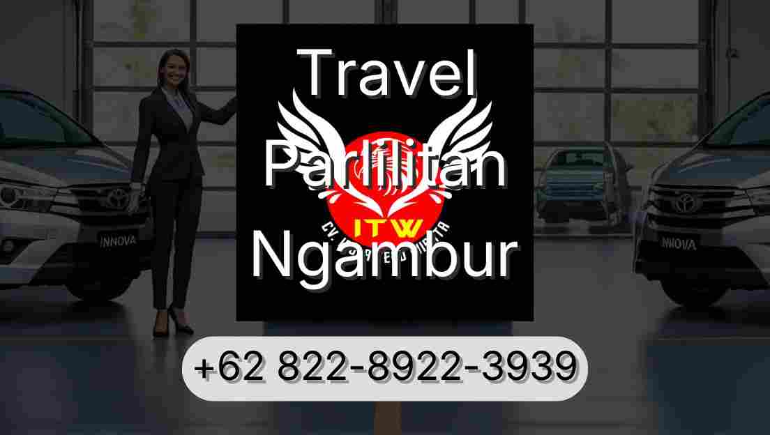 Travel Parlilitan Ngambur