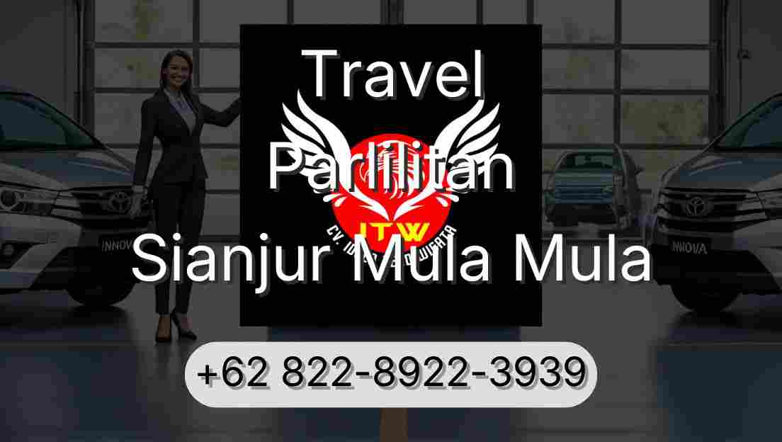 Travel Parlilitan Sianjur Mula Mula