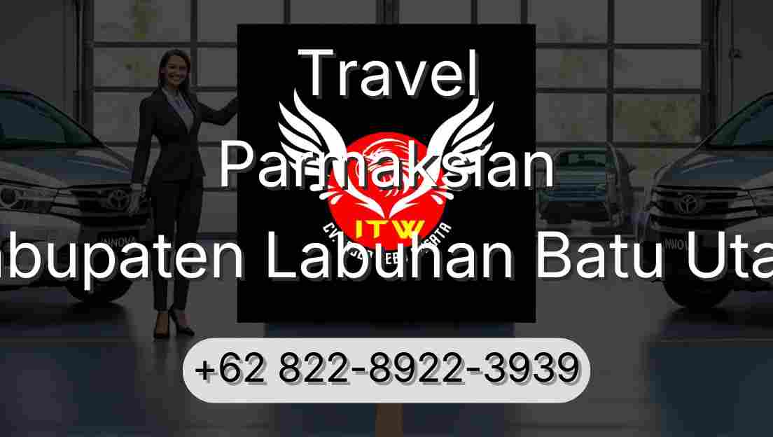 Travel Parmaksian Kabupaten Labuhan Batu Utara