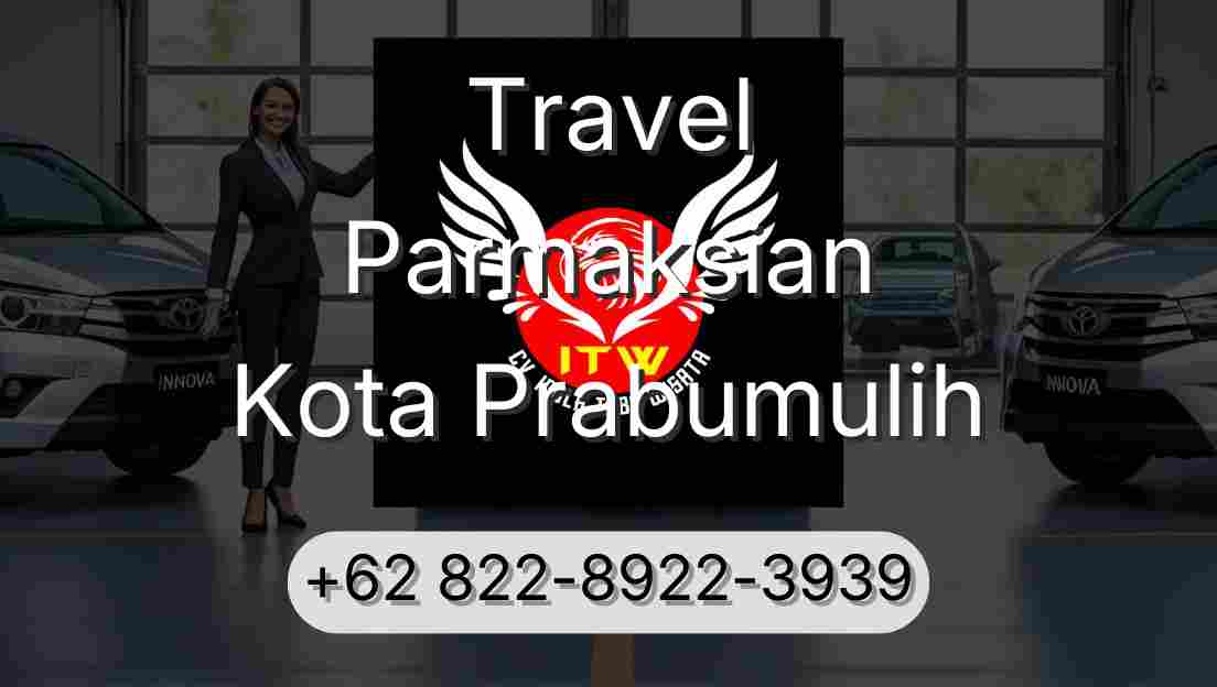 Travel Parmaksian Kota Prabumulih