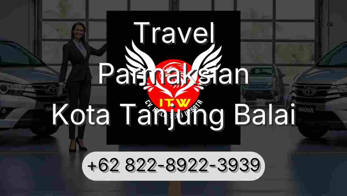 Travel Parmaksian Kota Tanjung Balai
