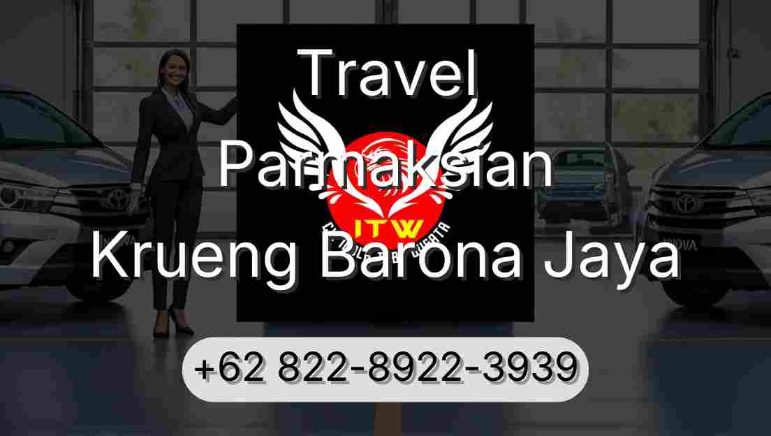Travel Parmaksian Krueng Barona Jaya
