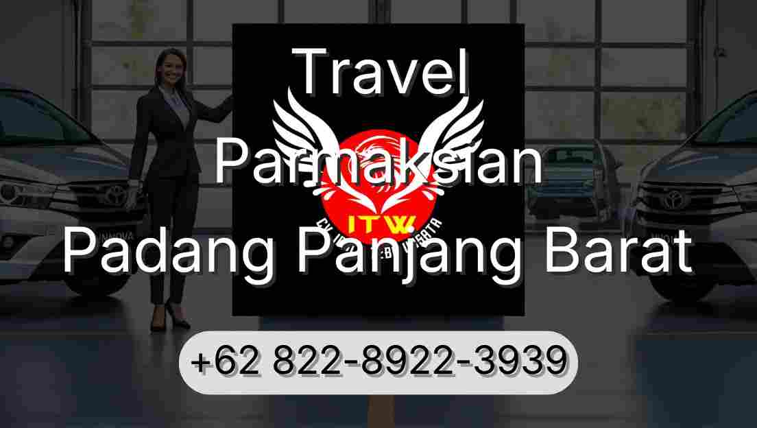 Travel Parmaksian Padang Panjang Barat