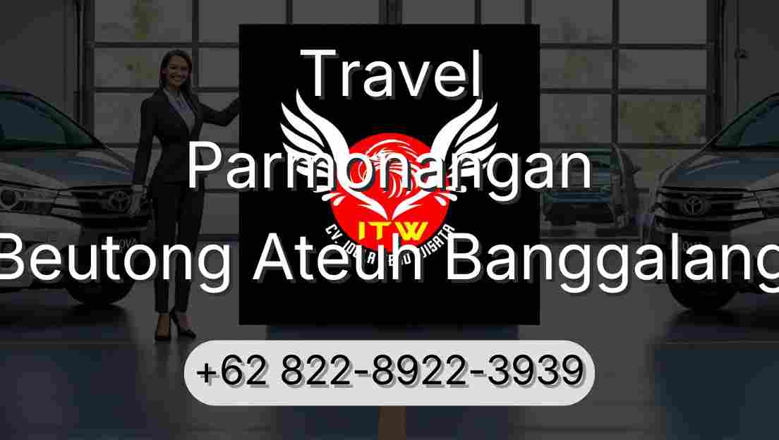 Travel Parmonangan Beutong Ateuh Banggalang