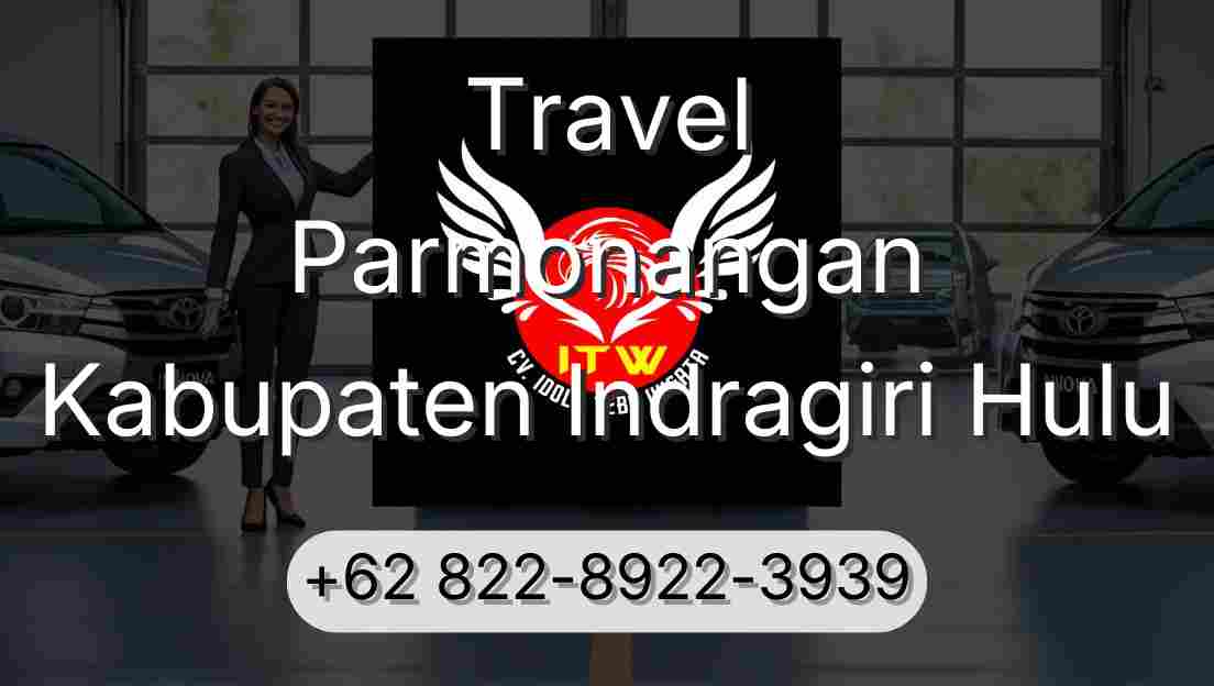 Travel Parmonangan Kabupaten Indragiri Hulu