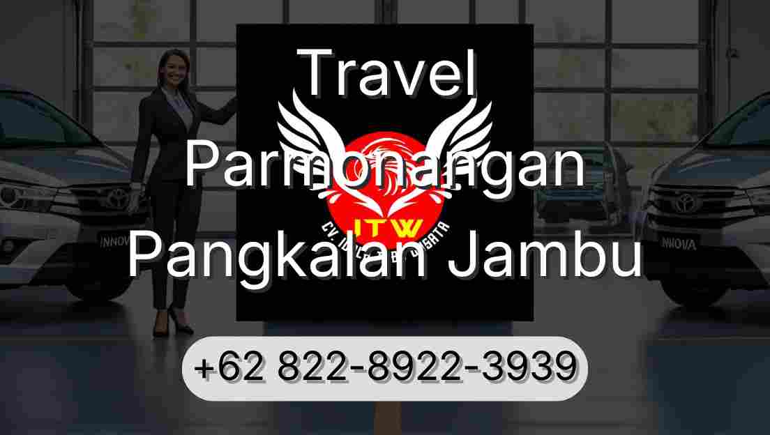 Travel Parmonangan Pangkalan Jambu