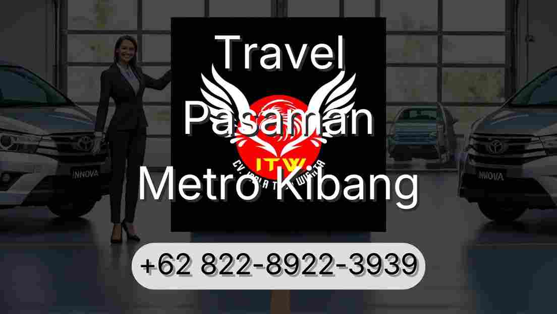 Travel Pasaman Metro Kibang