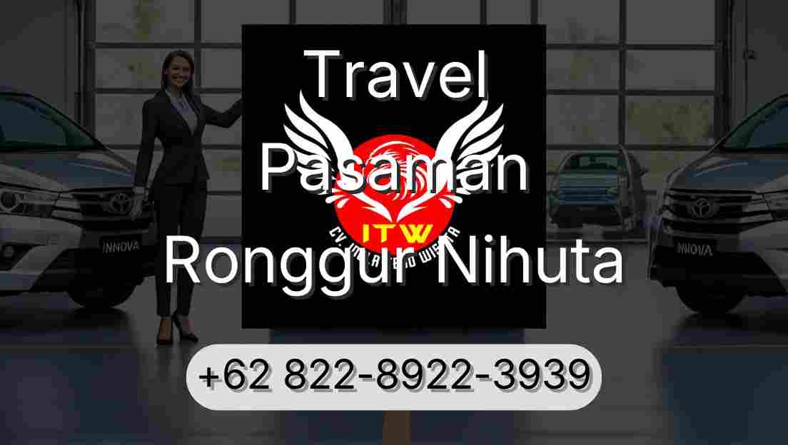 Travel Pasaman Ronggur Nihuta