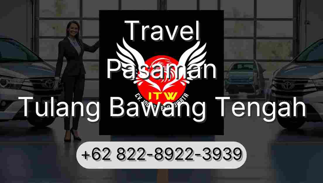 Travel Pasaman Tulang Bawang Tengah