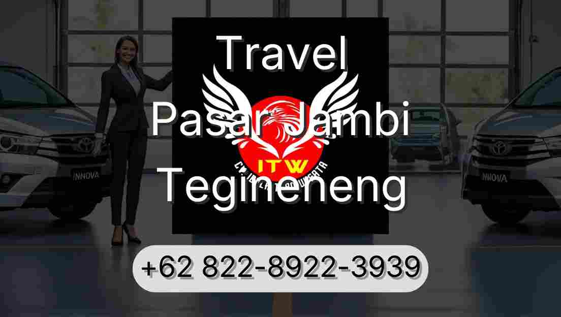 Travel Pasar Jambi Tegineneng