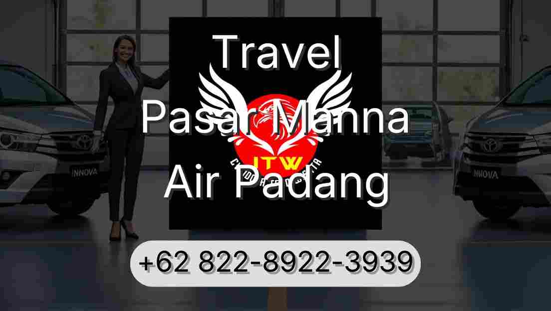 Travel Pasar Manna Air Padang