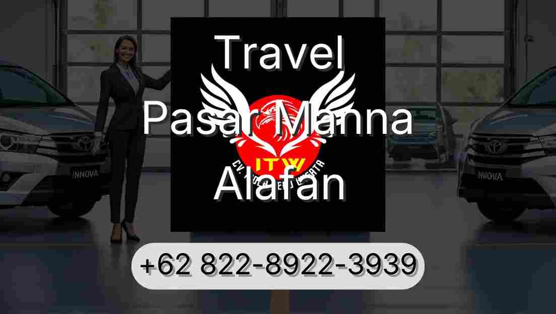 Travel Pasar Manna Alafan