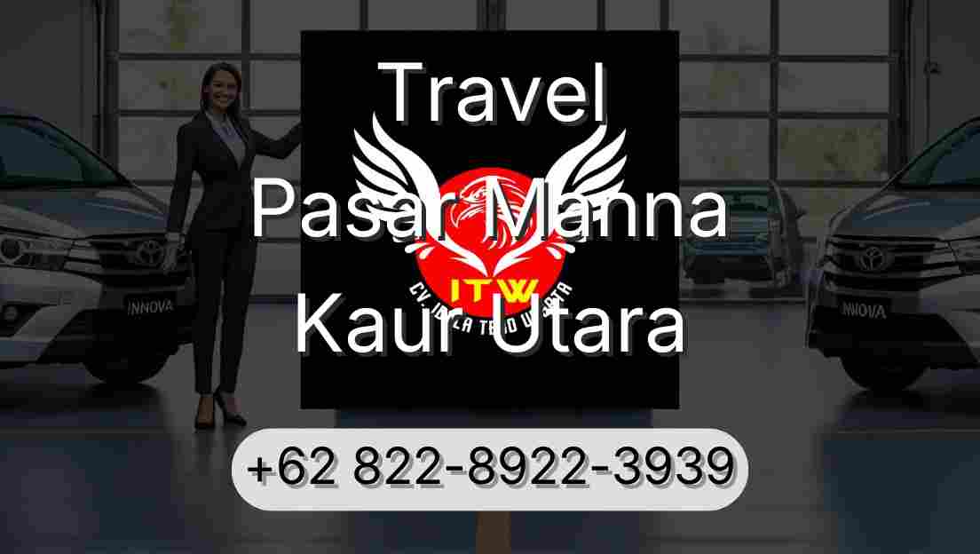 Travel Pasar Manna Kaur Utara