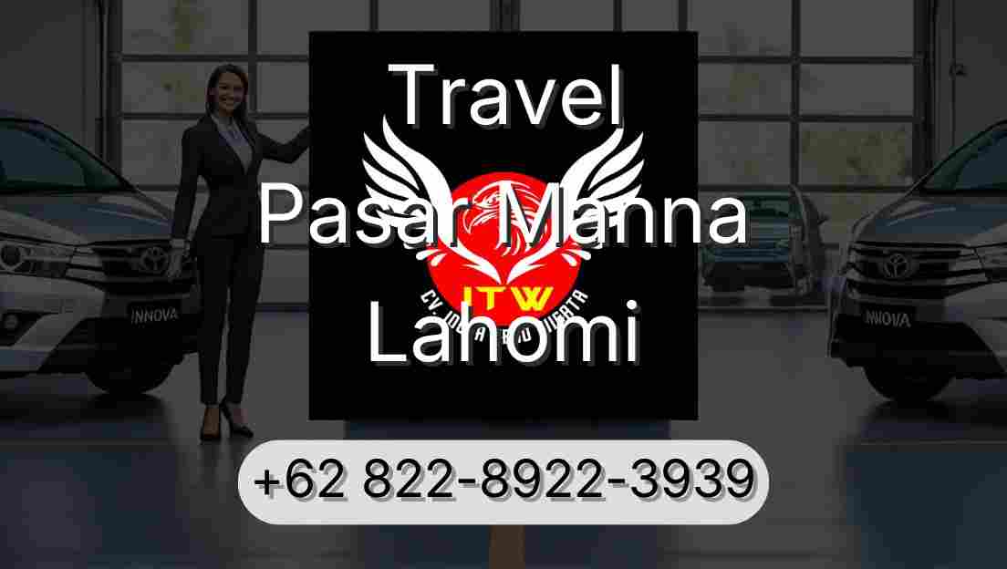 Travel Pasar Manna Lahomi