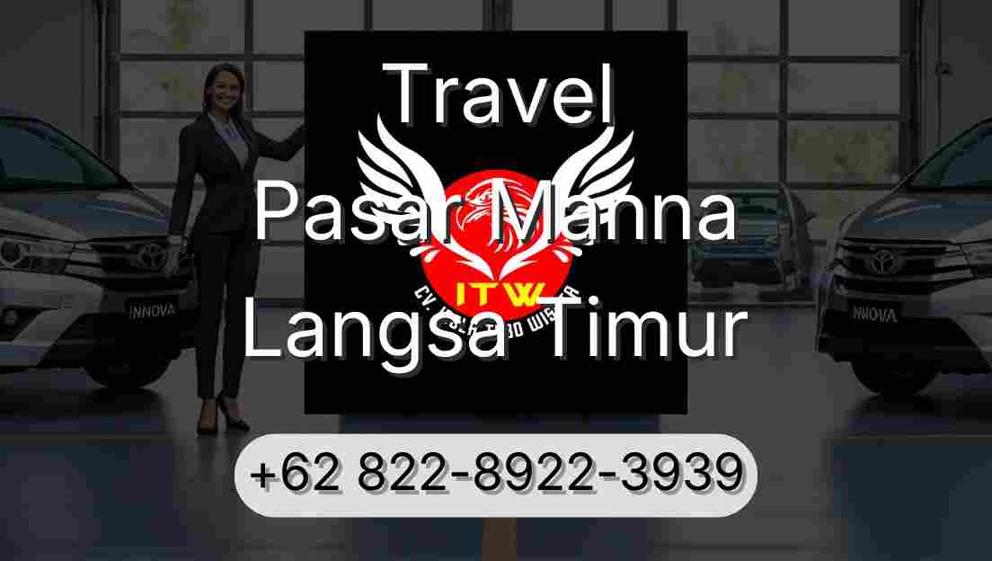Travel Pasar Manna Langsa Timur