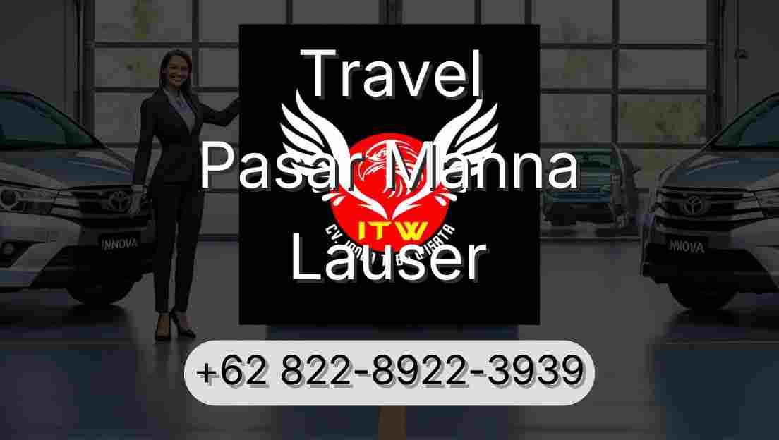 Travel Pasar Manna Lauser