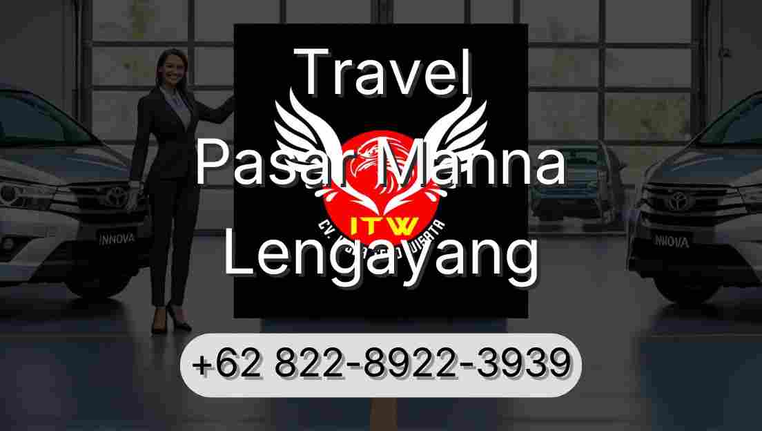 Travel Pasar Manna Lengayang