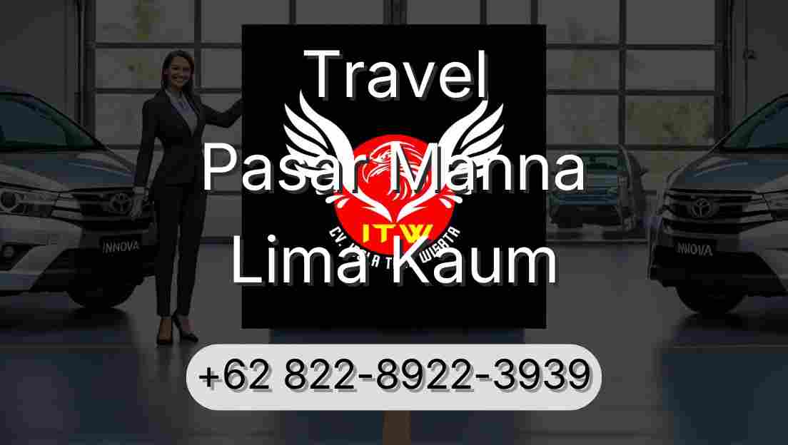 Travel Pasar Manna Lima Kaum