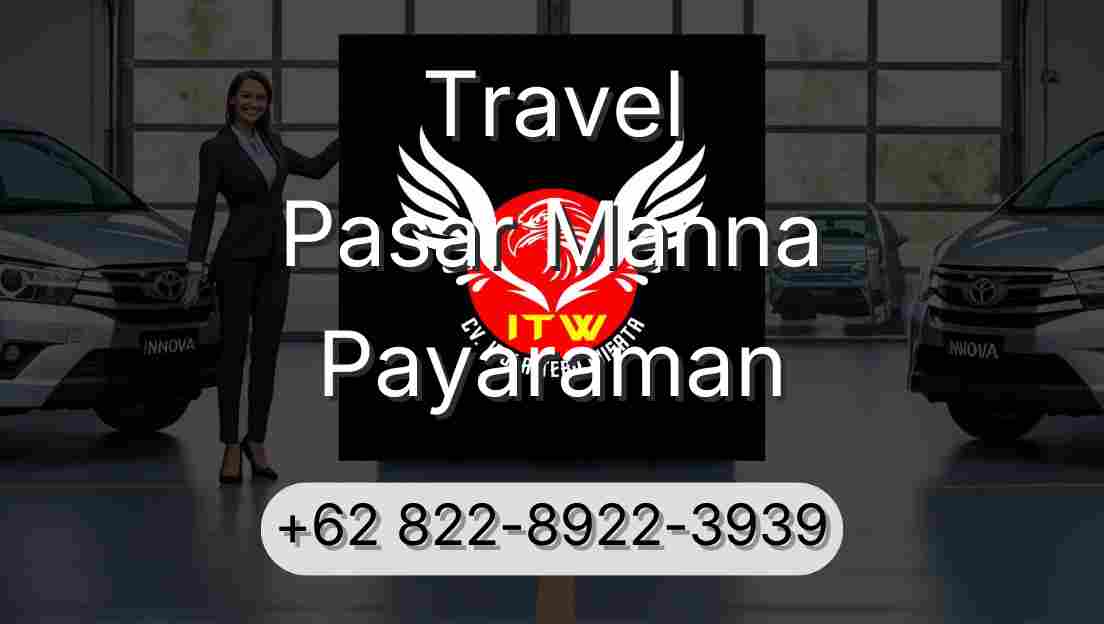 Travel Pasar Manna Payaraman