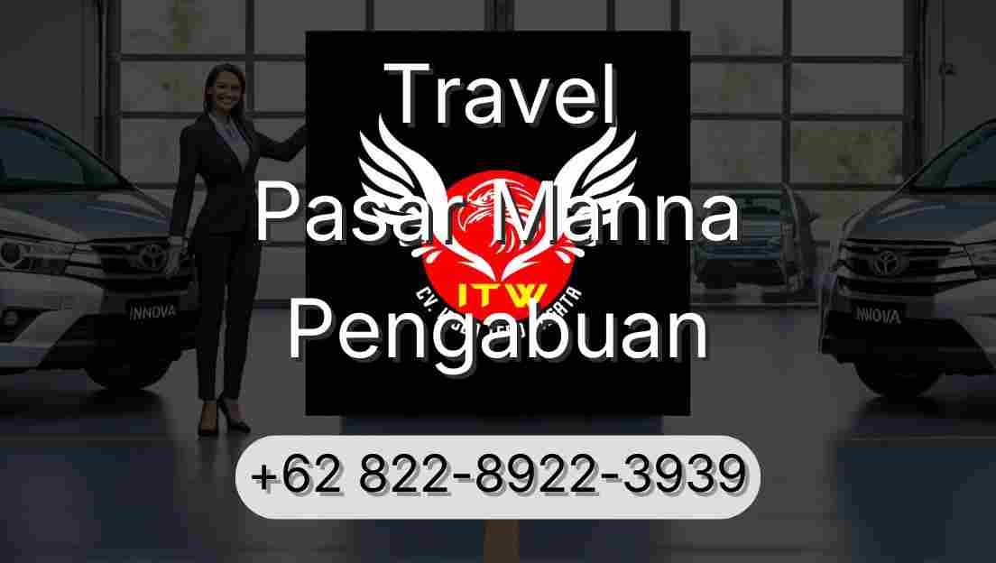 Travel Pasar Manna Pengabuan