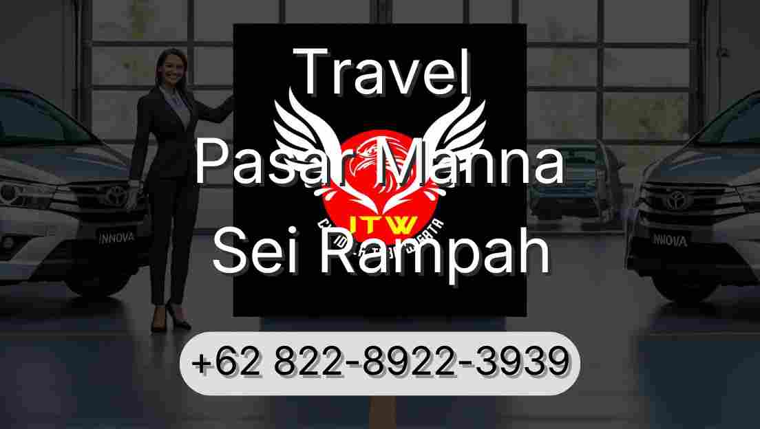 Travel Pasar Manna Sei Rampah