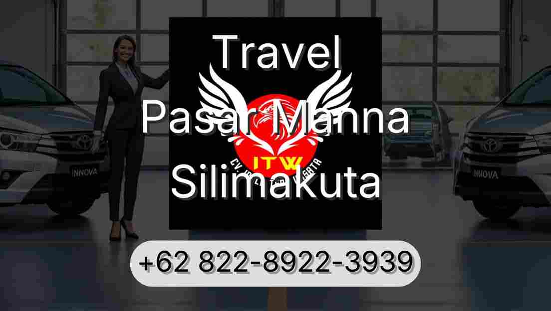 Travel Pasar Manna Silimakuta