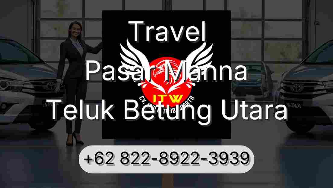 Travel Pasar Manna Teluk Betung Utara