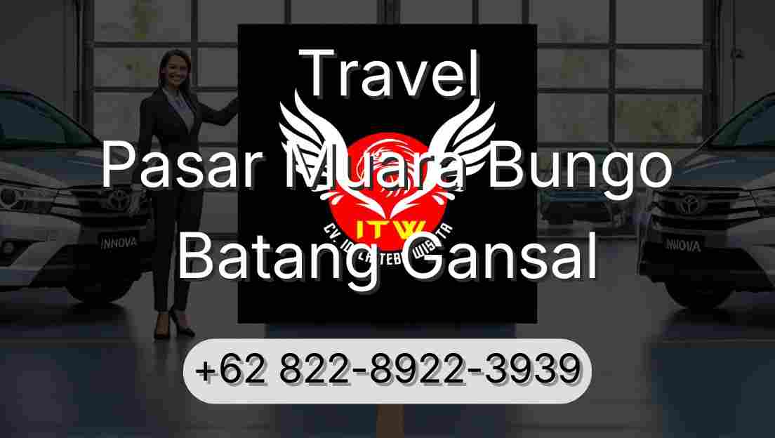 Travel Pasar Muara Bungo Batang Gansal