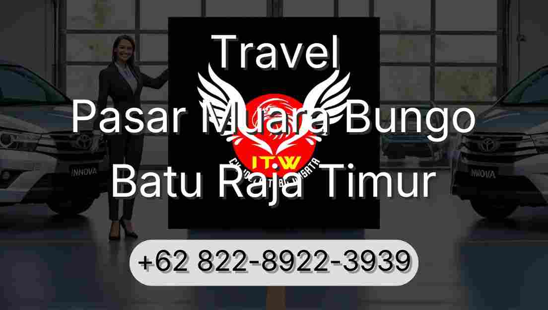 Travel Pasar Muara Bungo Batu Raja Timur