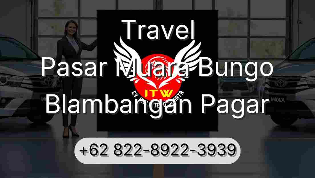 Travel Pasar Muara Bungo Blambangan Pagar