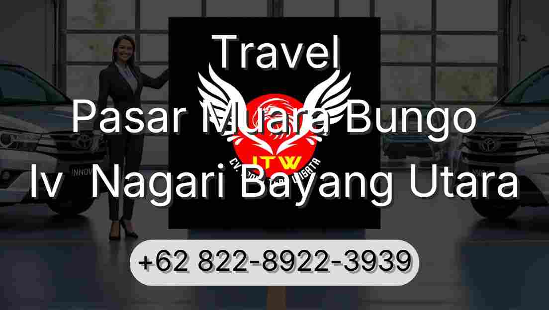 Travel Pasar Muara Bungo Iv  Nagari Bayang Utara
