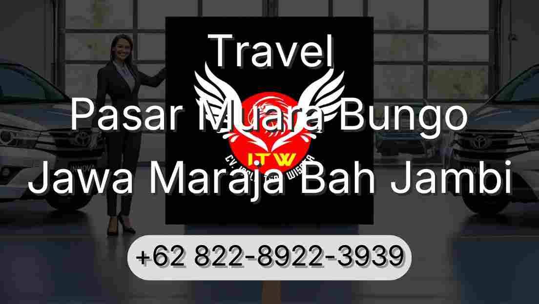 Travel Pasar Muara Bungo Jawa Maraja Bah Jambi