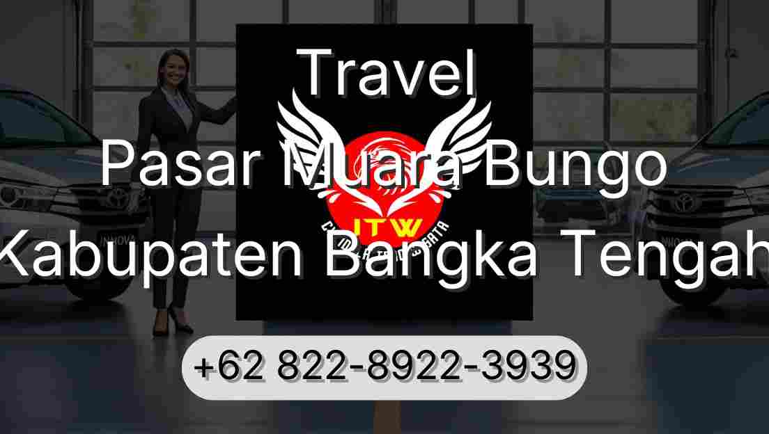 Travel Pasar Muara Bungo Kabupaten Bangka Tengah