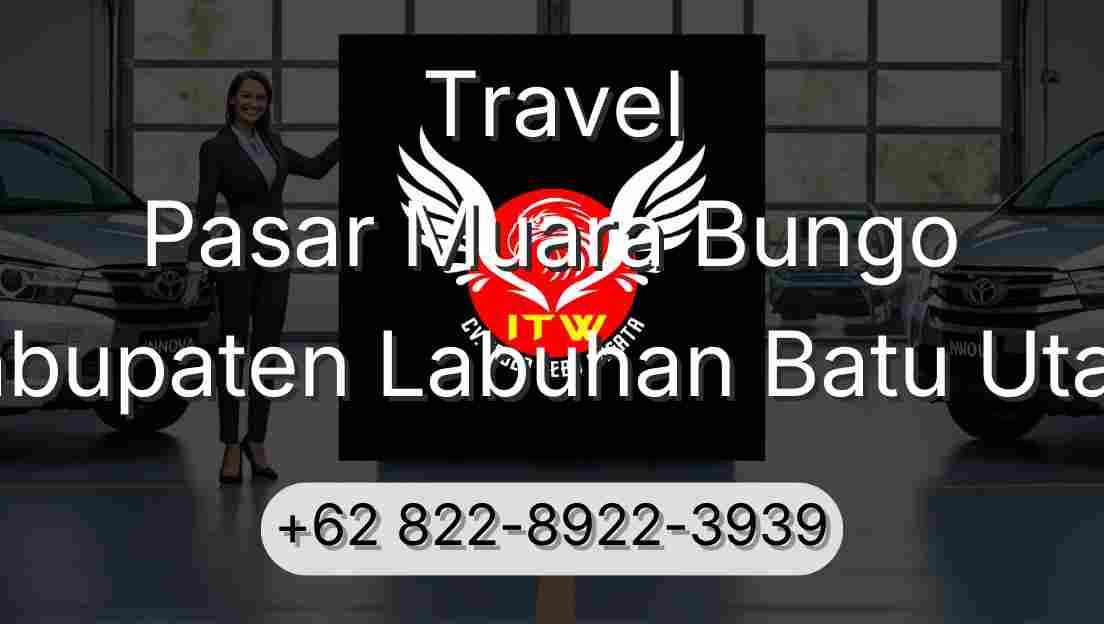Travel Pasar Muara Bungo Kabupaten Labuhan Batu Utara