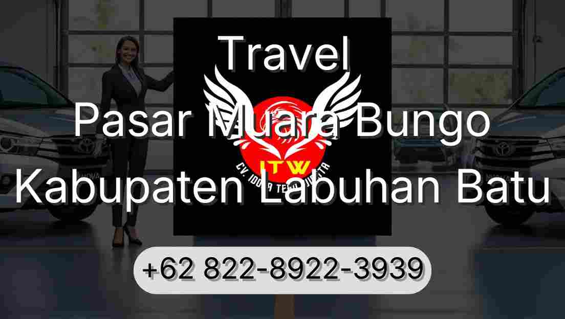 Travel Pasar Muara Bungo Kabupaten Labuhan Batu