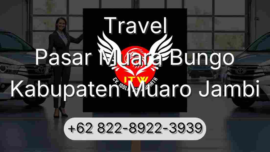 Travel Pasar Muara Bungo Kabupaten Muaro Jambi