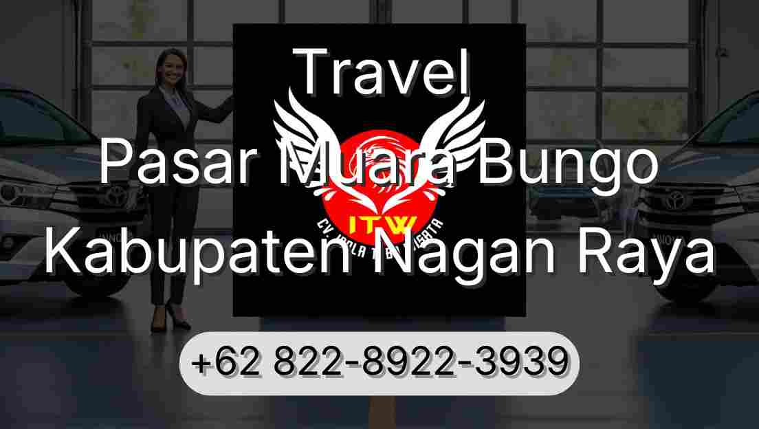 Travel Pasar Muara Bungo Kabupaten Nagan Raya
