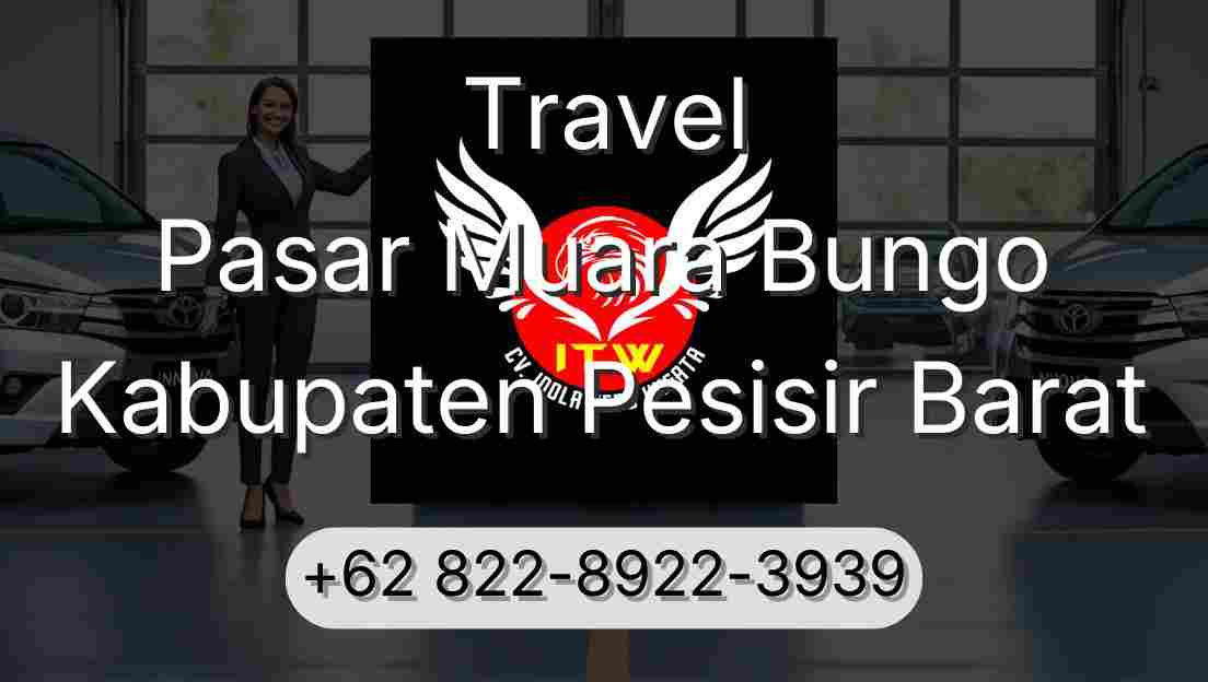 Travel Pasar Muara Bungo Kabupaten Pesisir Barat