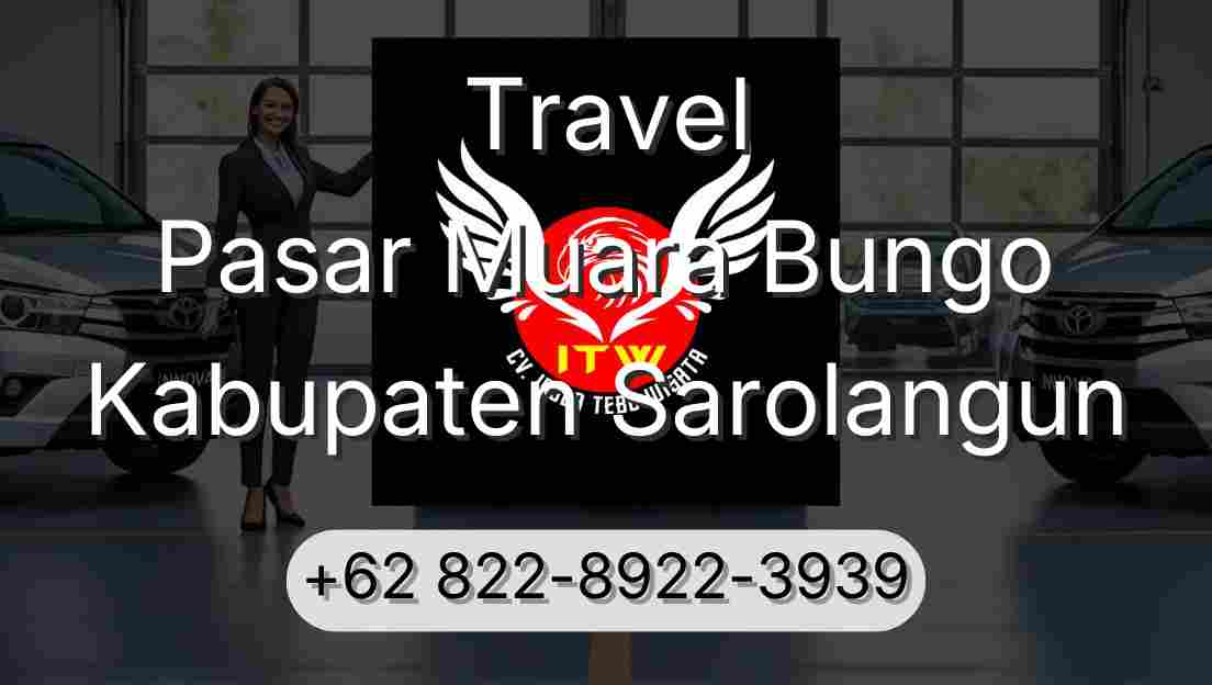 Travel Pasar Muara Bungo Kabupaten Sarolangun