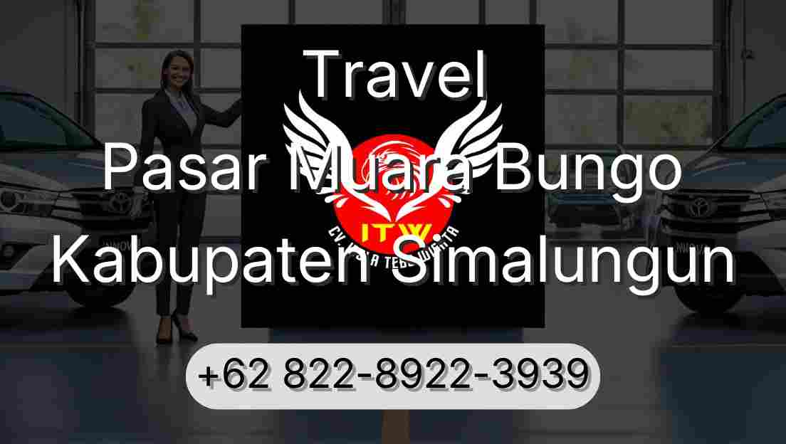 Travel Pasar Muara Bungo Kabupaten Simalungun