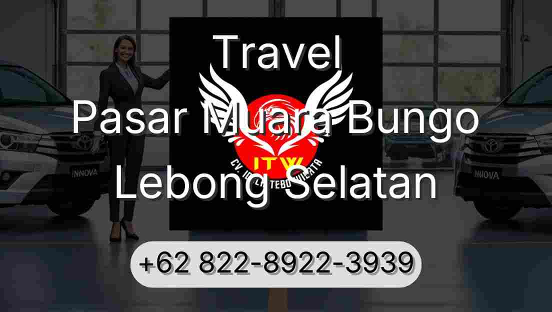Travel Pasar Muara Bungo Lebong Selatan