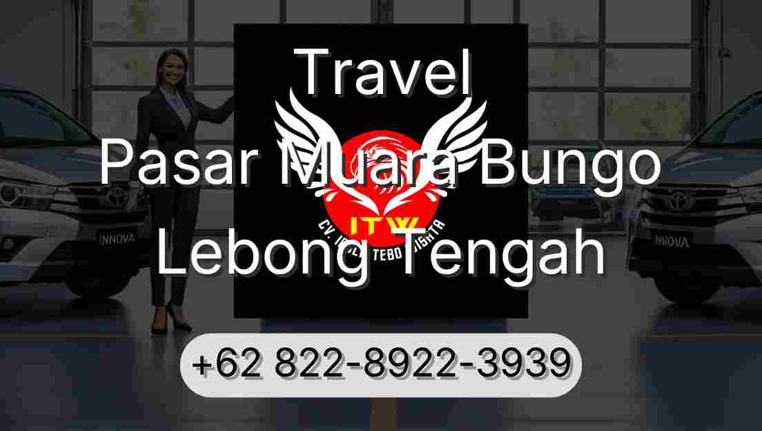 Travel Pasar Muara Bungo Lebong Tengah
