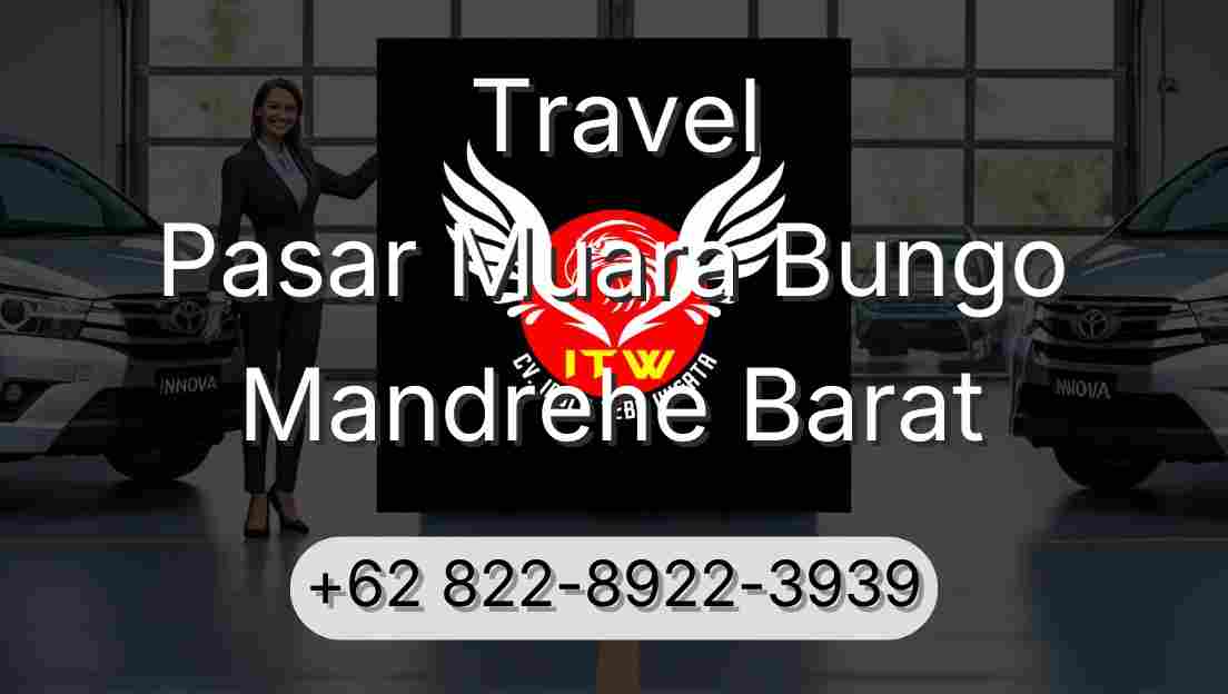 Travel Pasar Muara Bungo Mandrehe Barat