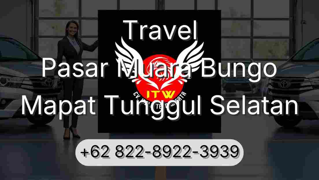 Travel Pasar Muara Bungo Mapat Tunggul Selatan