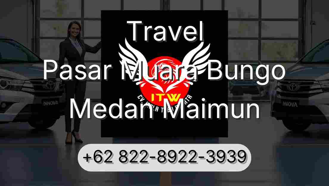 Travel Pasar Muara Bungo Medan Maimun