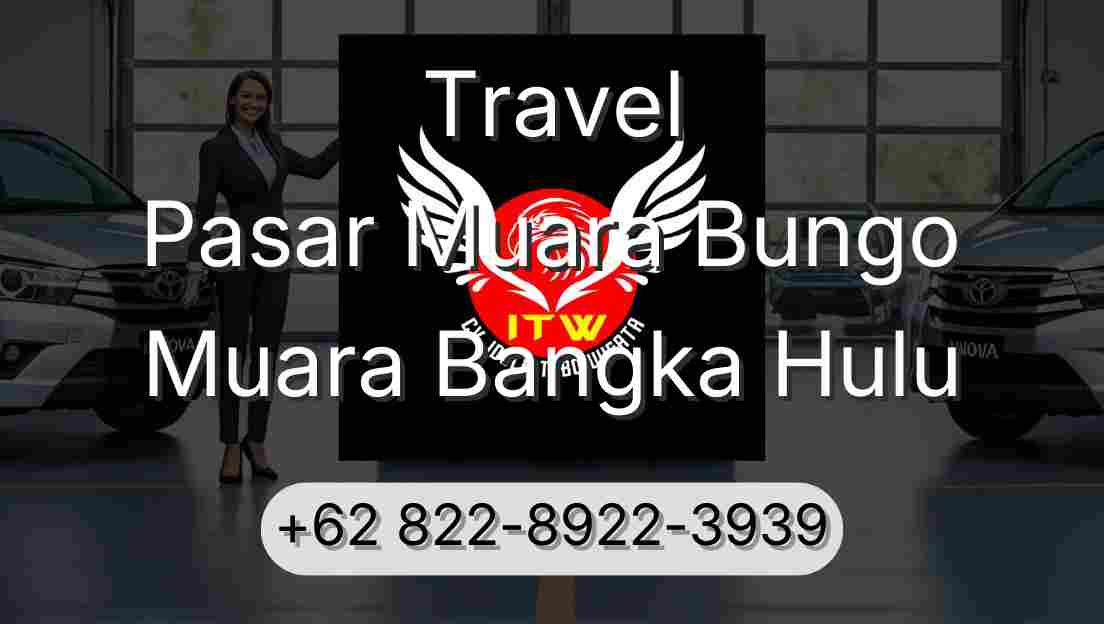 Travel Pasar Muara Bungo Muara Bangka Hulu