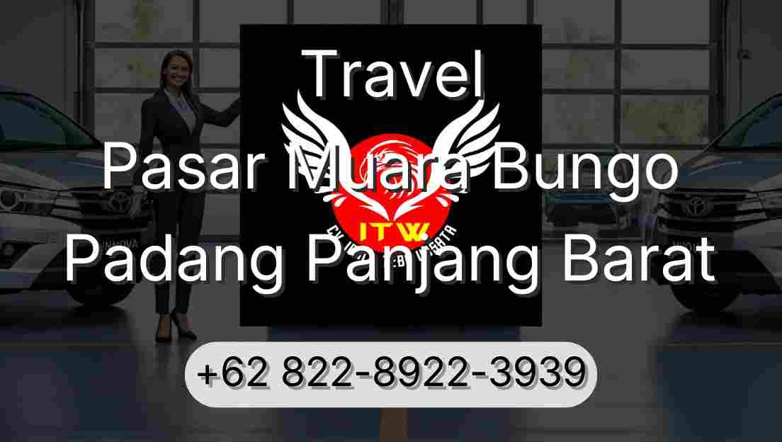 Travel Pasar Muara Bungo Padang Panjang Barat